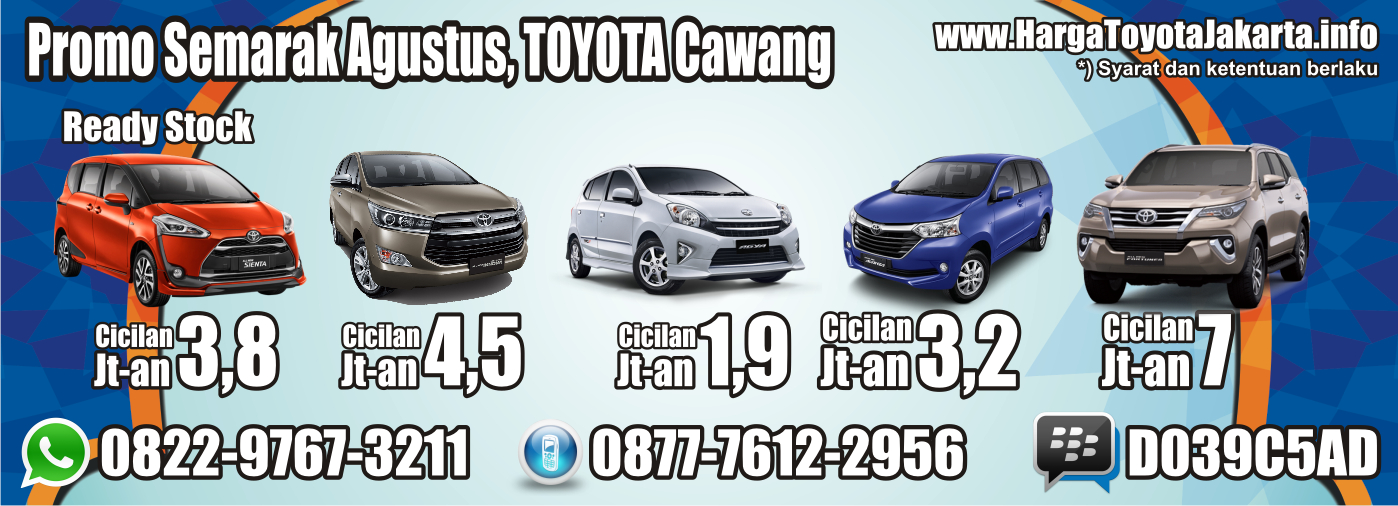 Promo Semarak Agustus, TOYOTA Cawang